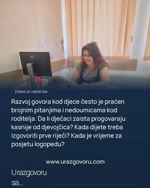 "Dječak je, progovoriće kasnije": Logoped Marija Ilić otkriva šta je istina, a šta mit o razvoju govora kod djece · uvod i druga fotografija