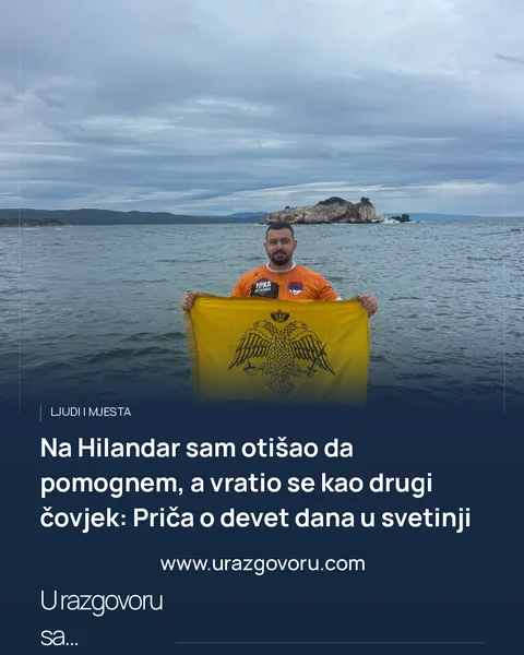 Na Hilandar sam otišao da pomognem, a vratio se kao drugi čovjek: Priča o devet dana u svetinji · naslovna